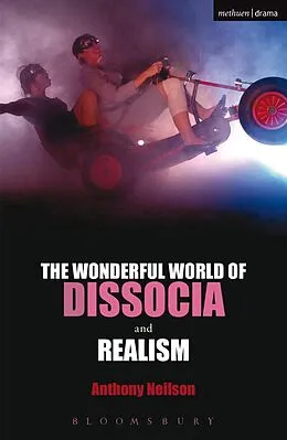 E-Book (pdf) The Wonderful World of Dissocia & Realism von Anthony Neilson