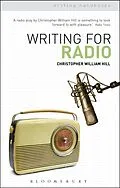 E-Book (pdf) Writing for Radio von Christopher William Hill