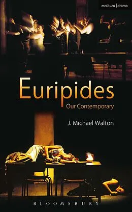 E-Book (pdf) Euripides Our Contemporary von J. Michael Walton