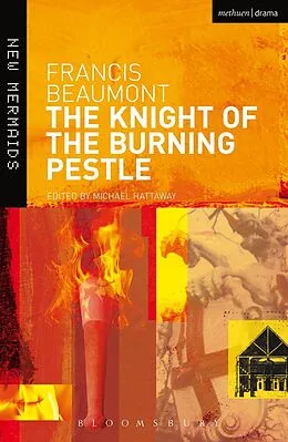 E-Book (epub) The Knight of the Burning Pestle von Francis Beaumont