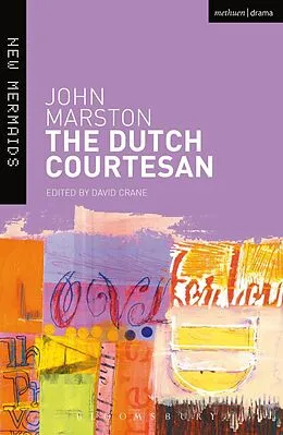 E-Book (epub) The Dutch Courtesan von John Marston
