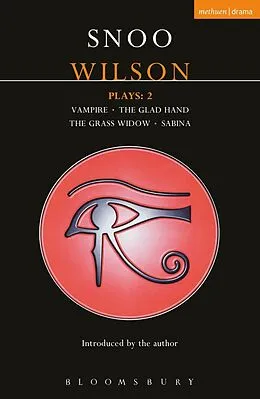 E-Book (pdf) Wilson Plays: 2 von Snoo Wilson