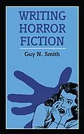 E-Book (pdf) Writing Horror Fiction von Guy N. Smith