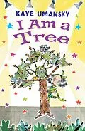 E-Book (epub) I Am a Tree von Kaye Umansky
