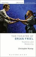 E-Book (pdf) The Theatre of Brian Friel von Christopher Murray