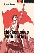 E-Book (epub) Chicken Soup with Barley von Arnold Wesker