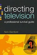 E-Book (epub) Directing Television von Nick Bamford