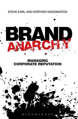 E-Book (epub) Brand Anarchy von Stephen Waddington, Steve Earl