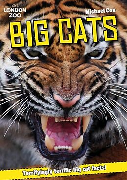 Couverture cartonnée ZSL Big Cats de Michael Cox