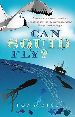 E-Book (epub) Can Squid Fly? von Tony Rice