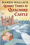 E-Book (epub) Quirky Times at Quagmire Castle von Karen Wallace