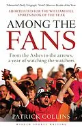 E-Book (epub) Among the Fans von Patrick Collins