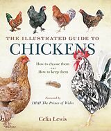 E-Book (epub) The Illustrated Guide to Chickens von Celia Lewis
