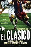 E-Book (epub) El Clasico: Barcelona v Real Madrid von Richard Fitzpatrick