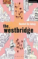 eBook (epub) The Westbridge de Rachel De-Lahay