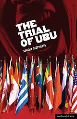 eBook (epub) The Trial of Ubu de Simon Stephens