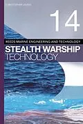 E-Book (pdf) Reeds Vol 14: Stealth Warship Technology von Christopher Lavers