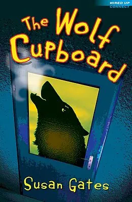 E-Book (pdf) The Wolf Cupboard von Susan Gates