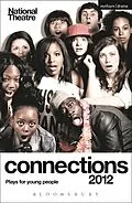 E-Book (pdf) National Theatre Connections 2012: Plays for Young People von Hilary Bell, Samir Yazbek, Nancy Harris