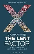 E-Book (pdf) The Lent Factor von Graham James