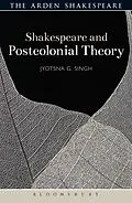 E-Book (epub) Shakespeare and Postcolonial Theory von Jyotsna G. Singh