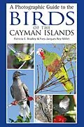 E-Book (pdf) A Photographic Guide to the Birds of the Cayman Islands von Patricia E. Bradley, Yves-Jacques Rey-Millet
