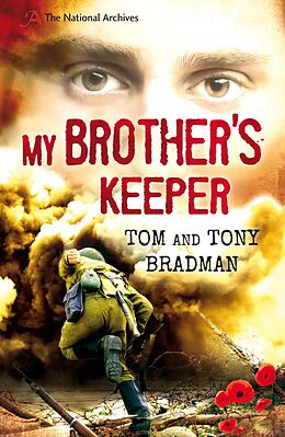 E-Book (epub) My Brother's Keeper von Tony Bradman, Tom Bradman
