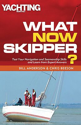 E-Book (epub) What Now Skipper? von Bill Anderson, Chris Beeson