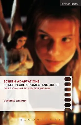 E-Book (pdf) Screen Adaptations: Romeo and Juliet von Courtney Lehmann