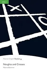 Kartonierter Einband Level 3: Noughts and Crosses von Malorie Blackman