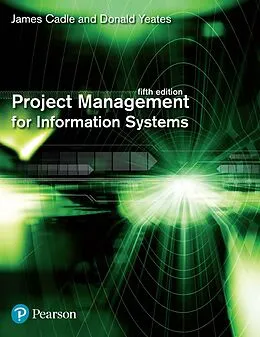 E-Book (pdf) Project Management for Information Systems von James Cadle, Donald Yeates