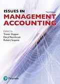 E-Book (pdf) Issues in Management Accounting e book von Trevor Hopper, Robert Scapens, Deryl Northcott