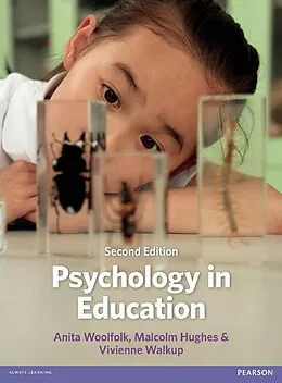 E-Book (pdf) Psychology in Education von Anita Woolfolk, Malcolm Hughes, Vivienne Walkup