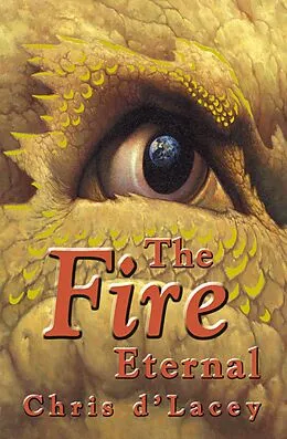 E-Book (epub) 4: The Fire Eternal von Chris D'lacey