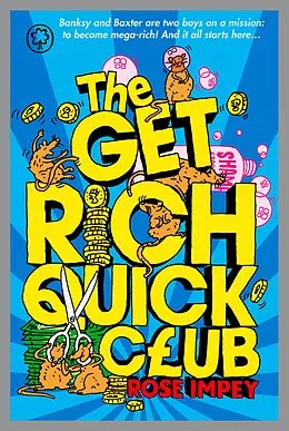 E-Book (epub) Get Rich Quick Club von Rose Impey
