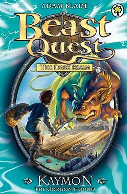 E-Book (epub) Beast Quest: Kaymon the Gorgon Hound von Adam Blade