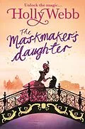 E-Book (epub) The Maskmaker's Daughter von Holly Webb