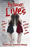 E-Book (epub) Between the Lives von Jessica Shirvington