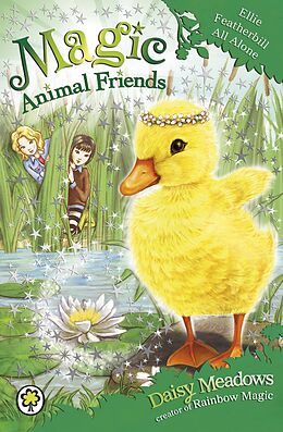 E-Book (epub) Magic Animal Friends: 3: Ellie Featherbill All Alone von Daisy Meadows
