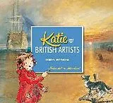 Kartonierter Einband Katie and the British Artists von James Mayhew