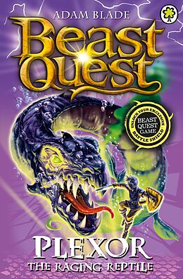 E-Book (epub) Beast Quest: 85: Plexor the Raging Reptile von Adam Blade