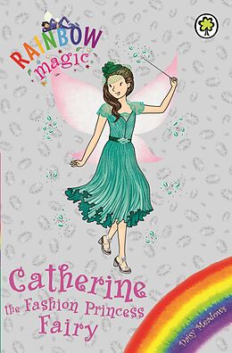 E-Book (epub) Catherine the Fashion Princess Fairy von Daisy Meadows