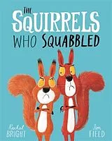 Kartonierter Einband The Squirrels Who Squabbled von Rachel Bright