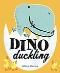 E-Book (epub) Dino Duckling von Alison Murray