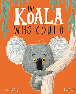 eBook (epub) Koala Who Could de Rachel Bright