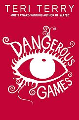 eBook (epub) Dangerous Games de Teri Terry