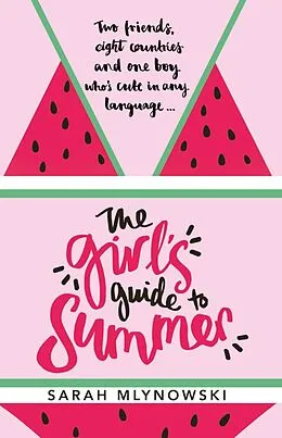 E-Book (epub) Girl's Guide to Summer von Sarah Mlynowski