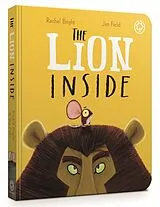 Pappband The Lion Inside Board Book von Rachel Bright