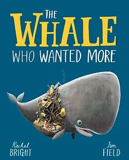 E-Book (epub) Whale Who Wanted More von Rachel Bright
