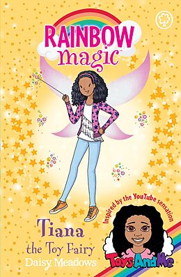 E-Book (epub) Rainbow Magic: Tiana the Toy Fairy von Daisy Meadows